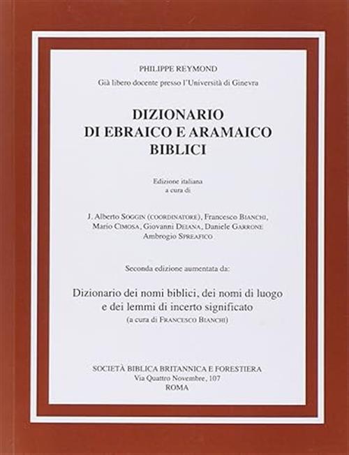 Dizionario Di Ebraico E Aramaico Biblici Philippe Reymond Societa Biblica Brit