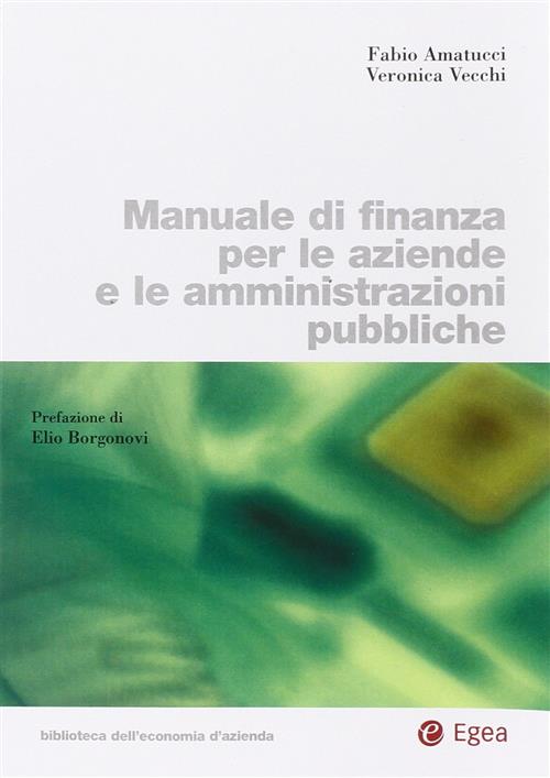 Manuale Di Finanza Per Le Aziende E Le Amministrazioni Pubbliche