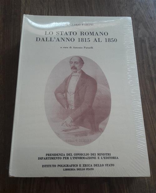 Lo Stato Romano Dell'anno 1815 Al 1850