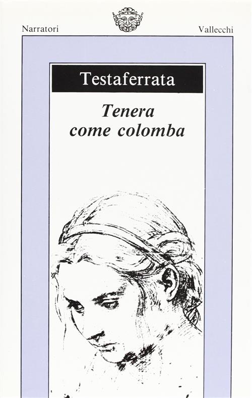 Tenera Come Colomba