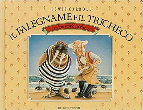 Il Falegname E Il Tricheco