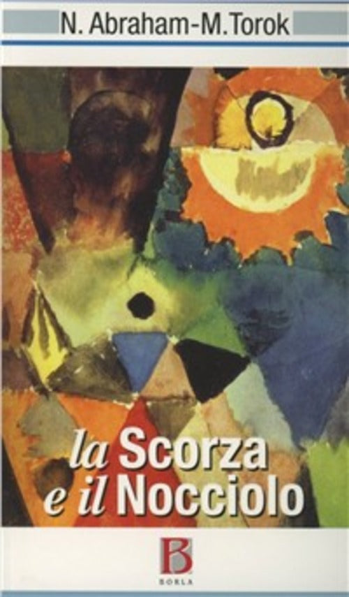 La Scorza E Il Nocciolo