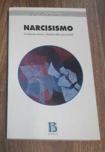 Narcisismo. Condizione Umana O Disturbo Della Personalità?