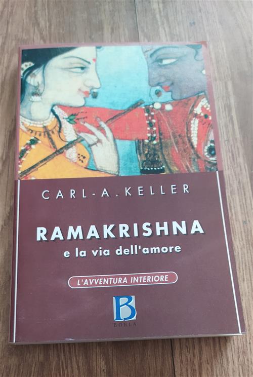 Ramakrishna E La Via Dell'amore