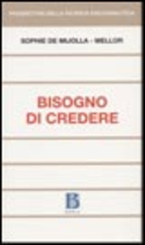 Bisogno Di Credere