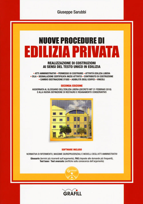 Nuove Procedure Di Edilizia Privata. Realizzazione Di Costruzioni Ai Sensi Del