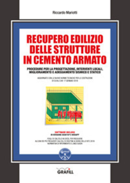 Recupero Edilizio Delle Strutture In Cemento Armato. Procedure Per La Progetta