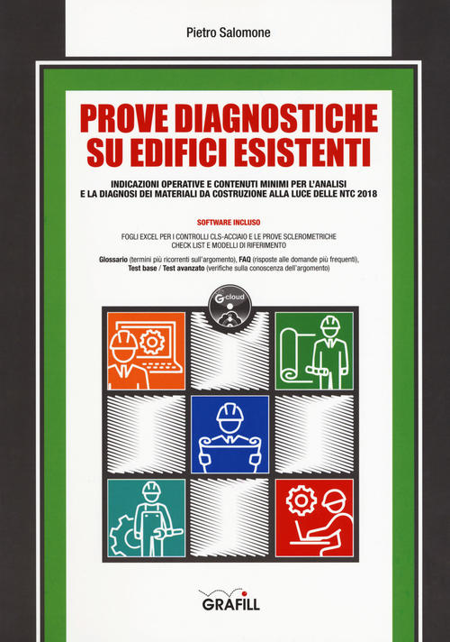 Prove Diagnostiche Su Edifici Esistenti. Con Software Pietro Salomone Grafill