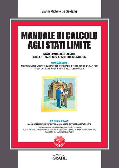 Manuale Di Calcolo Agli Stati Limite. Con Software Gianni Michele De Gaetanis