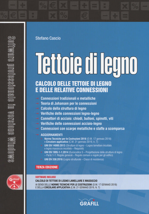 Tettoie Di Legno. Calcolo Delle Tettoie Di Legno E Delle Relative Connessioni.