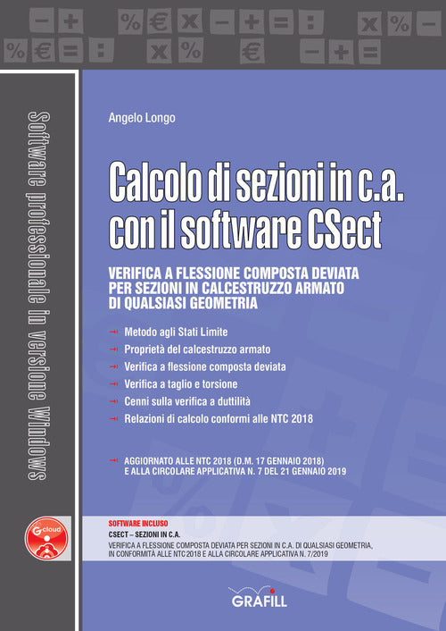 Calcolo Di Sezioni In C.A. Con Il Software Csect. Con Software Angelo Longo Gr