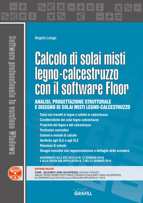 Calcolo Di Solai Misti Legno-Calcestruzzo Con Il Software Floor. Con Software