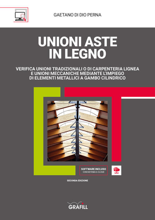 Unioni Aste In Legno. Verifica Unioni Tradizionali O Di Carpenteria Lignea E U