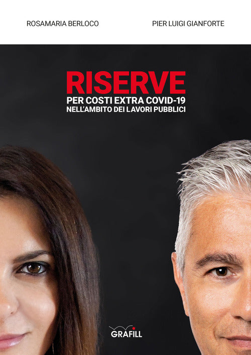 Riserve Per Costi Extra Covid-19 Nell'ambito Dei Lavori Pubblici Grafill 2020