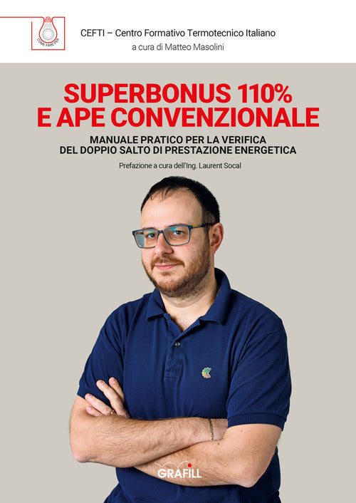 Superbonus 110% E Ape Convenzionale. Manuale Pratico Per La Verifica Del Doppi