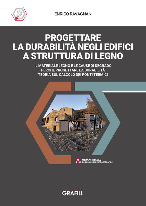 Progettare La Durabilita Negli Edifici A Struttura Di Legno. Il Materiale Legn