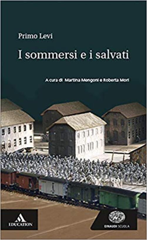 I Sommersi E I Salvati. Con E-Book. Con Espansione Online Primo Levi Einaudi S