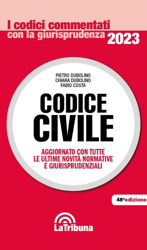 Codice Civile Pietro Dubolino La Tribuna 2023