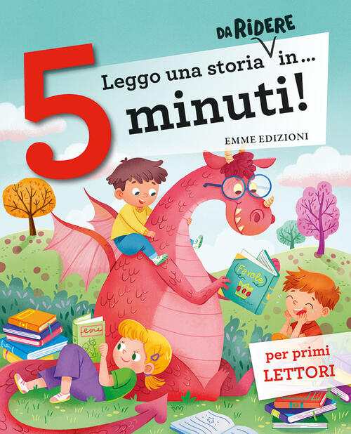 Leggo Una Storia Da Ridere In... 5 Minuti! Ediz. A Colori Stefano Bordiglioni