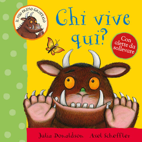 Chi Vive Qui? Ediz. A Colori Julia Donaldson Emme Edizioni 2023