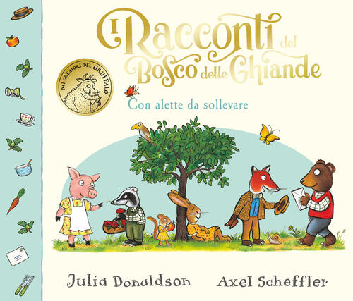 I Racconti Del Bosco Delle Ghiande. Ediz. A Colori Julia Donaldson Emme Edizio