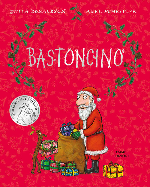 Bastoncino. Ediz. A Colori Julia Donaldson Emme Edizioni 2023