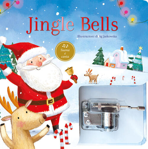 Jingle Bells. Ediz. A Colori. Con Carillon Emme Edizioni 2023