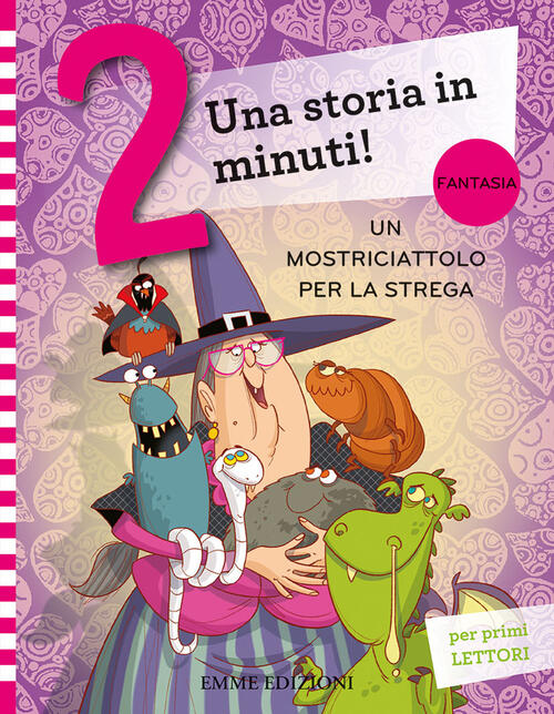 Un Mostriciattolo Per La Strega. Ediz. A Colori Giuditta Campello Emme Edizion