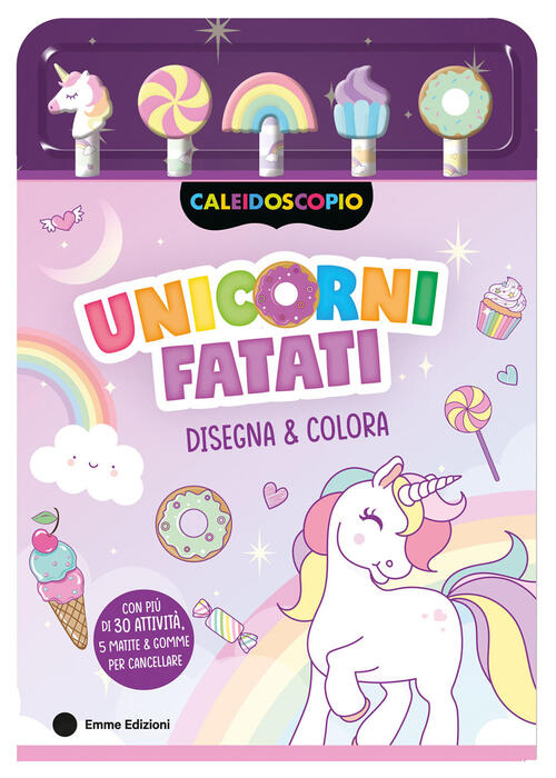 Unicorni Fatati. Con 5 Gomme Sagomate. Con 5 Matite Colorate Emme Edizioni 202