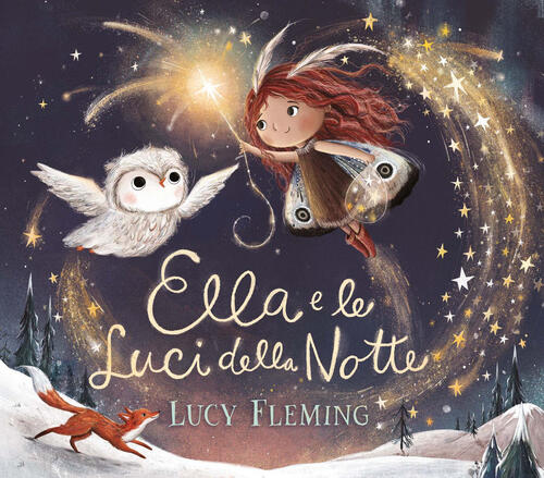 Ella E Le Luci Della Notte Lucy Fleming Emme Edizioni 2024