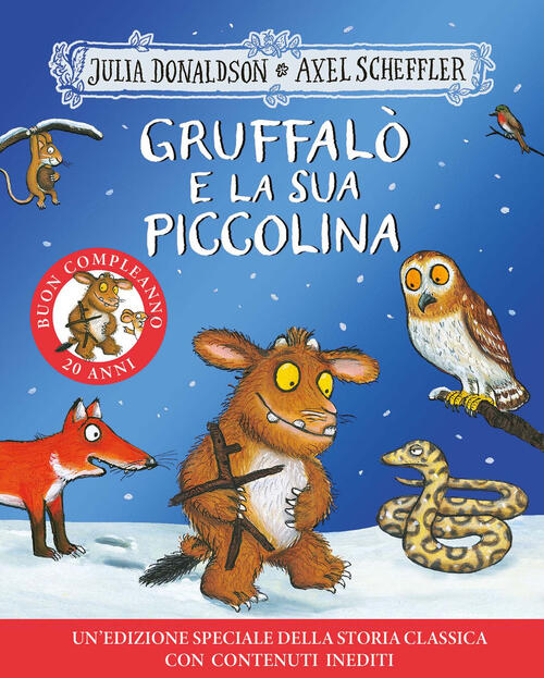 Gruffalo E La Sua Piccolina. 20 Anni Julia Donaldson Emme Edizioni 2024