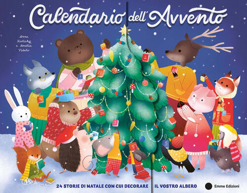 Calendario Dell'avvento. 24 Storie Di Natale Con Cui Decorare Il Vostro Albero