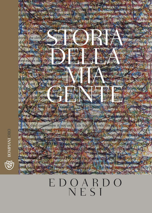 Storia Della Mia Gente Edoardo Nesi Bompiani 2019