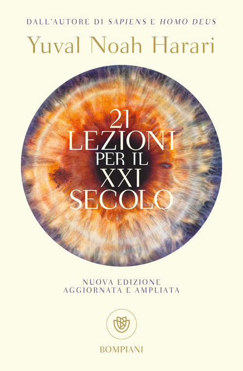 21 Lezioni Per Il Xxi Secolo Yuval Noah Harari Bompiani 2019