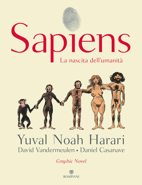 Sapiens. La Nascita Dell'umanita Yuval Noah Harari Bompiani 2020