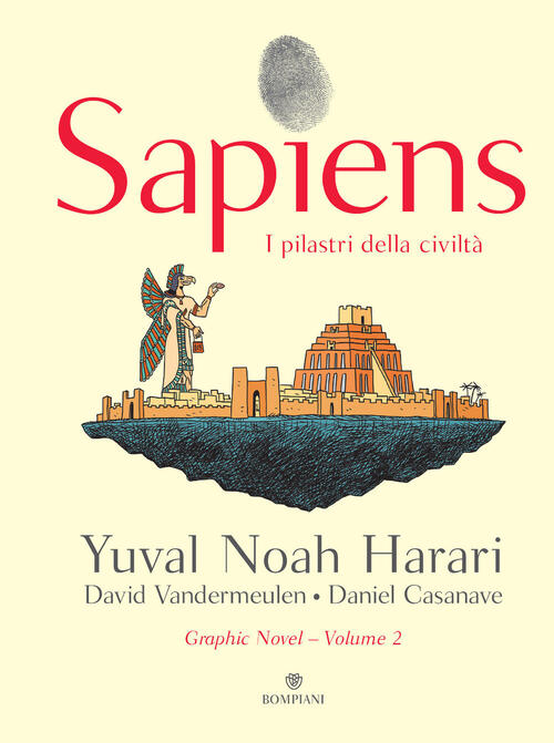 Sapiens. I Pilastri Della Civilta Yuval Noah Harari Bompiani 2021