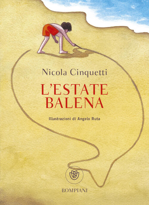 L'estate Balena Nicola Cinquetti Bompiani 2023