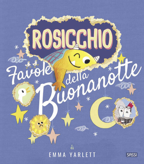 Rosicchio. Favole Della Buonanotte. Ediz. A Colori Emma Yarlett Sassi 2022