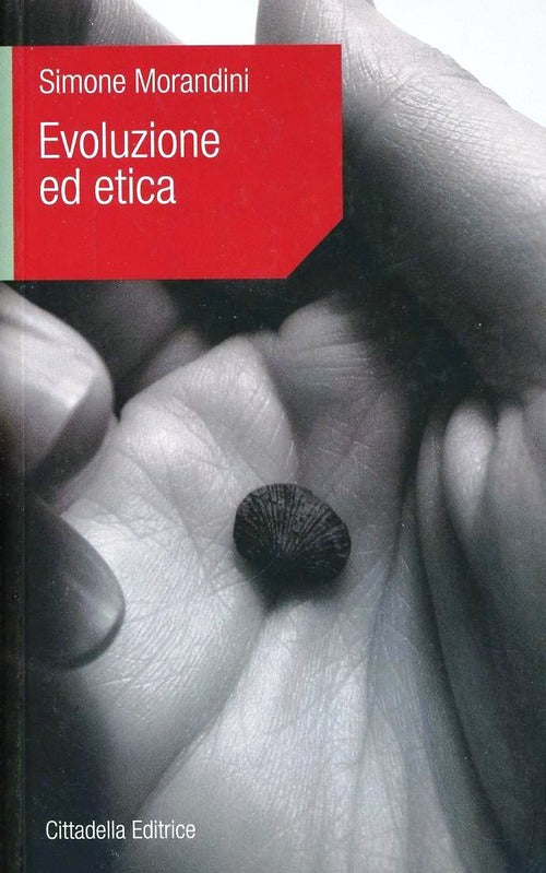 Evoluzione Ed Etica Simone Morandini Cittadella 2010