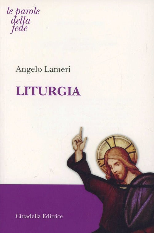 Liturgia Angelo Lameri Cittadella 2013