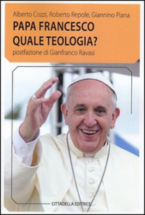 Papa Francesco Quale Teologia? Alberto Cozzi Cittadella 2016