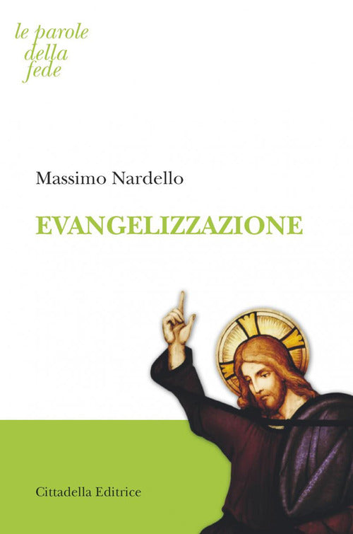 Evangelizzazione Massimo Nardello Cittadella 2017