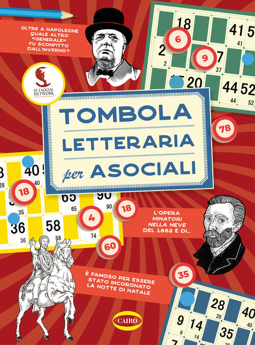 Tombola Letteraria Per Asociali Se I Social Network Fossero Sempre Esistiti Ca