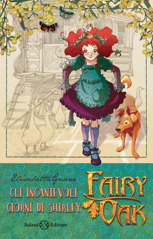 Gli Incantevoli Giorni Di Shirley. Fairy Oak. Nuova Ediz.. Vol. 5 Elisabetta G