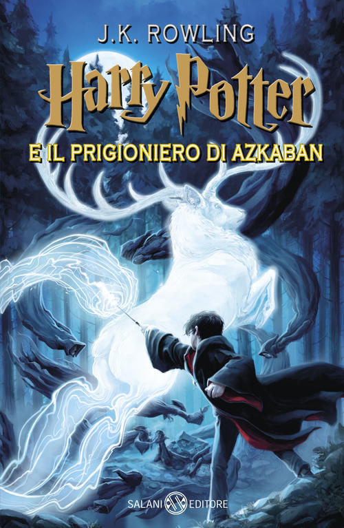 Harry Potter E Il Prigioniero Di Azkaban. Vol. 3 J. K. Rowling Salani 2020