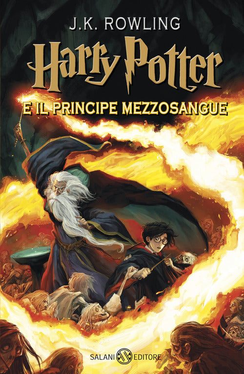 Harry Potter E Il Principe Mezzosangue. Vol. 6 J. K. Rowling Salani 2020