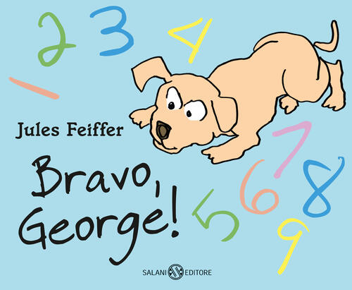 Bravo, George! Ediz. A Colori Jules Feiffer Salani 2023