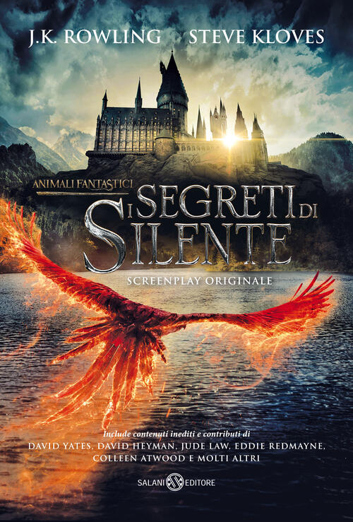 Animali Fantastici. I Segreti Di Silente. Screenplay Originale J. K. Rowling S