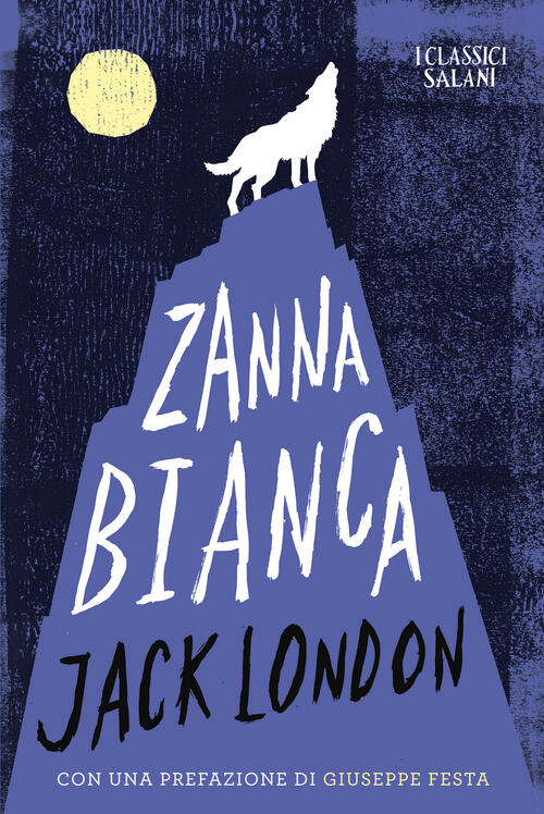 Zanna Bianca Jack London Salani 2024