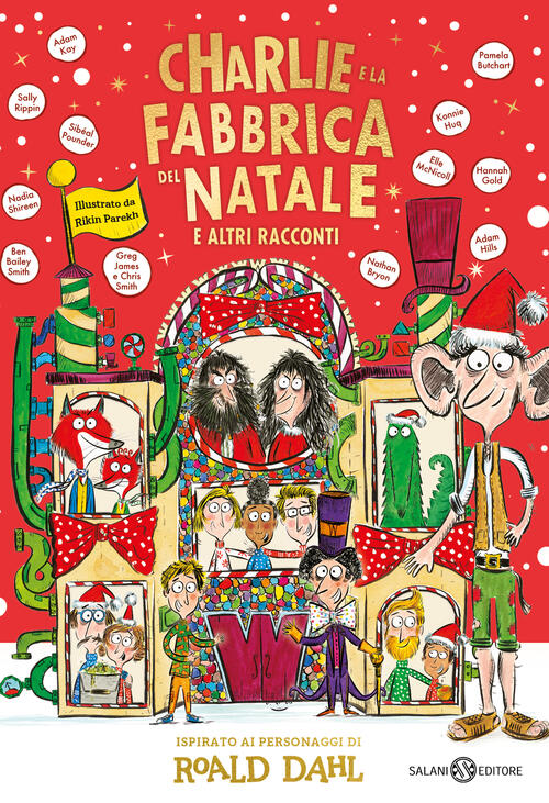 Charlie E La Fabbrica Del Natale E Altri Racconti Roald Dahl Salani 2024